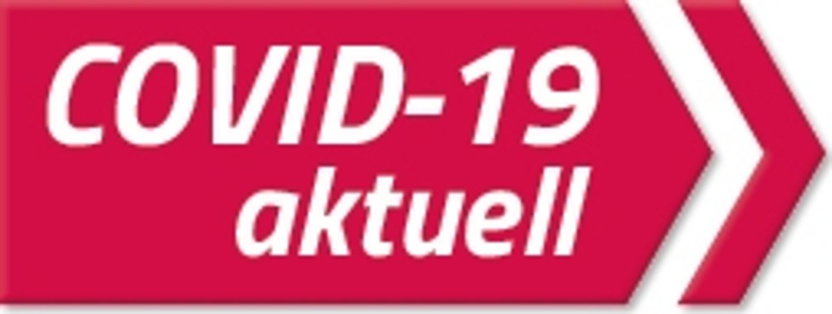 Ein roter Pfeil auf dem mit weißer Schrift steht "COVID-19 aktuell".