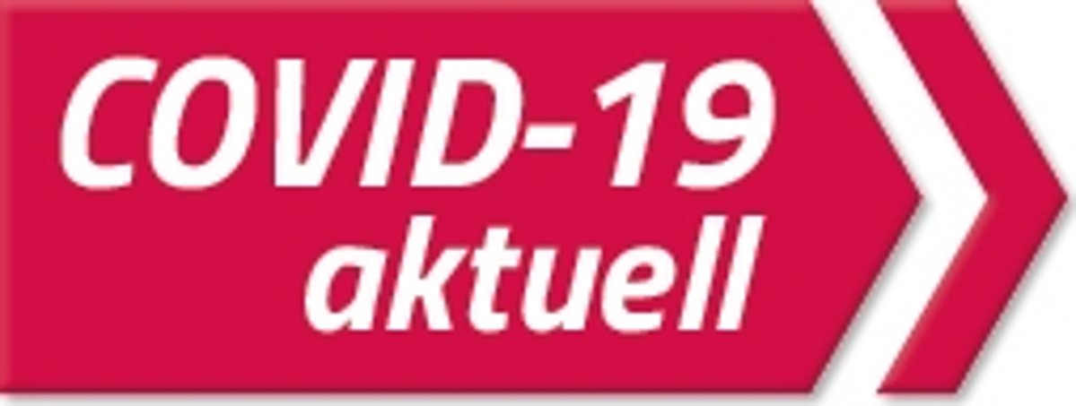 Ein roter Pfeil auf dem mit weißer Schrift steht "COVID-19 aktuell".